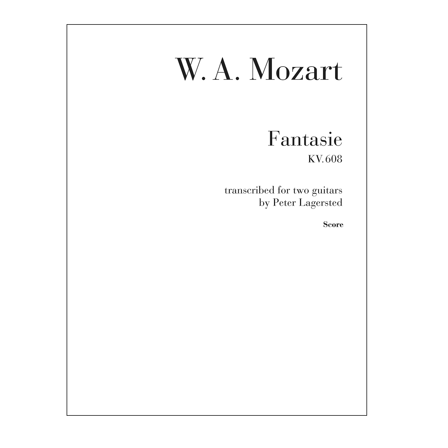 Mozart - Fantasie KV. 608 arr. two guitars SCORE (DOWNLOAD)